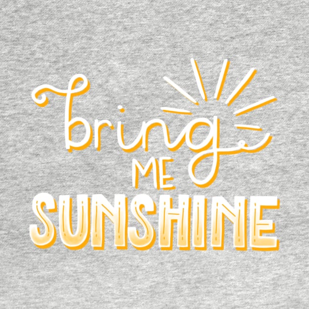 Bring Me Sunshine by highhopesfanclub